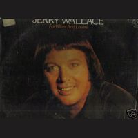 Jerry Wallace - For Wivers And Lovers